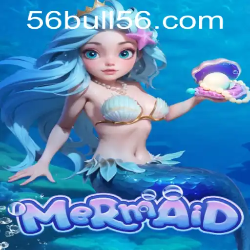Exploring the Enchanting World of the Game 'Mermaid' with the Unique Keyword '56bull'